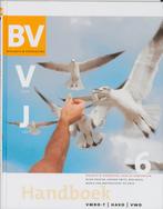 Biologie-verzorging voor jou 6 vmbo-t/havo/vwo handboek 2, Livres, Livres scolaires, R. Passchier, R. Passchier, Verzenden