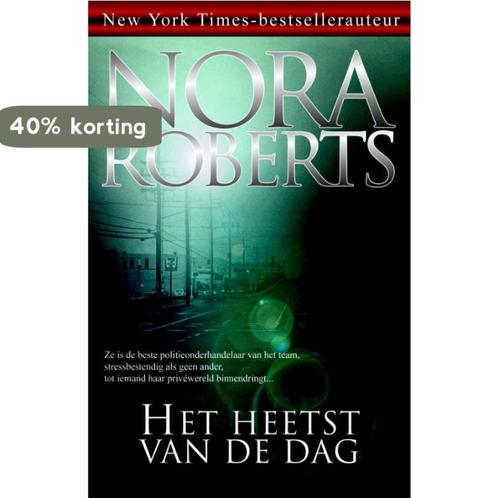 Het heetst van de dag 9789022549841 Nora Roberts, Boeken, Romans, Gelezen, Verzenden