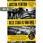 Deze stad is van ons 9789024598731 Justin Fenton, Verzenden, Gelezen, Justin Fenton