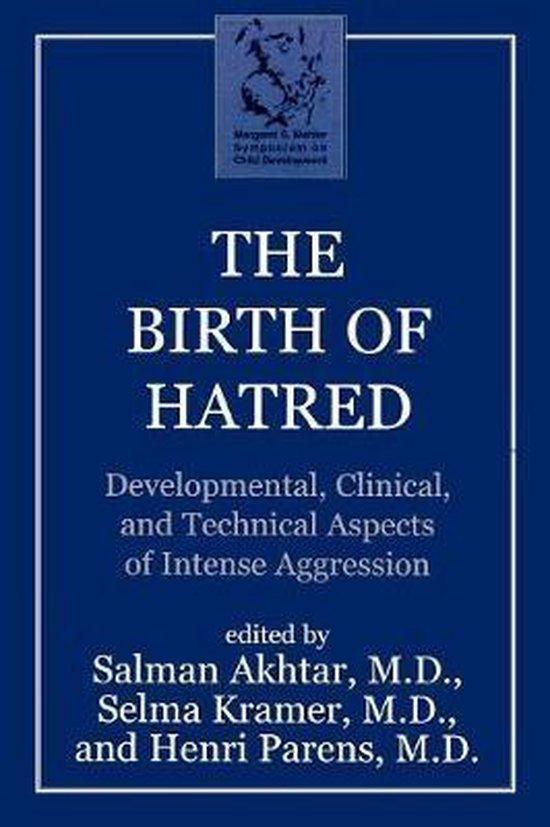 The Birth of Hatred 9781568217925 Salman Akhtar, Boeken, Taal | Engels, Gelezen, Verzenden