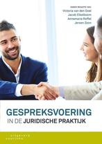 Gespreksvoering in de juridische praktijk 9789046904909, Boeken, Verzenden, Zo goed als nieuw