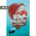 Wijze mannen 9789044624731 Stuart Nadler, Verzenden, Gelezen, Stuart Nadler