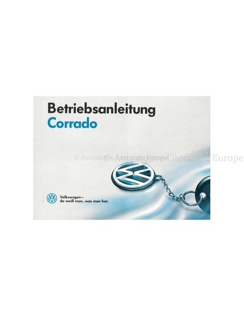 1992 VOLKSWAGEN CORRADO INSTRUCTIEBOEKJE DUITS, Auto diversen, Handleidingen en Instructieboekjes