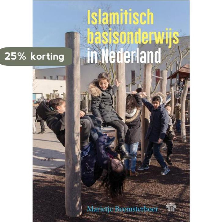Islamitisch basisonderwijs in Nederland / Islam in, Boeken, Studieboeken en Cursussen, Gelezen, Verzenden