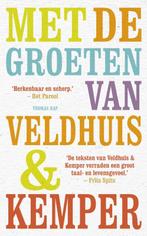 Met de groeten van Veldhuis en Kemper 9789400400306, Remco Veldhuis, Richard Kemper, Verzenden