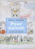 Puur natuur 9789460581700 Christophe Saintagne, Boeken, Verzenden, Gelezen, Christophe Saintagne
