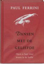 Dansen met de geliefde 9789020283365 Paul Ferrini, Verzenden, Gelezen, Paul Ferrini