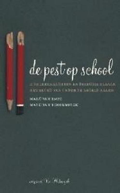 De pest op school 9789056174996 M. van Impe, Boeken, Politiek en Maatschappij, Gelezen, Verzenden