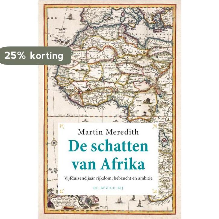 De schatten van Afrika 9789023488620 Martin Meredith, Boeken, Literatuur, Gelezen, Verzenden