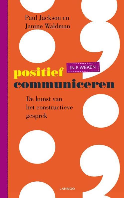 Positief communiceren in 6 weken 9789020990744 Paul Jackson, Boeken, Psychologie, Zo goed als nieuw, Verzenden