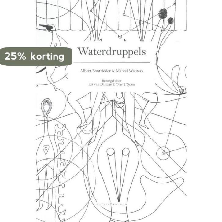 Waterdruppels 9789056551056 Albert Bontridder, Boeken, Gedichten en Poëzie, Gelezen, Verzenden