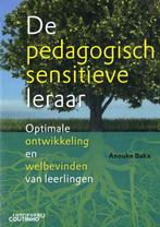De pedagogisch sensitieve leraar 9789046909126 Anouke Bakx, Boeken, Studieboeken en Cursussen, Verzenden, Gelezen, Anouke Bakx
