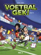 Voetbalgek! / Voetbalgek / 13 9789462104945 Olivier Sulpice, Boeken, Verzenden, Zo goed als nieuw, Olivier Sulpice