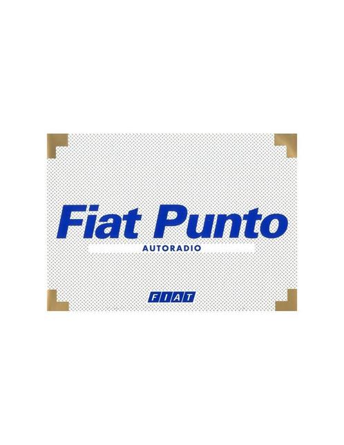 1999 FIAT PUNTO AUTORADIO INSTRUCTIEBOEKJE NEDERLANDS, Auto diversen, Handleidingen en Instructieboekjes, Ophalen of Verzenden