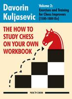 The How To Study Chess on Your Own Workbook Volume 2, Verzenden, Davorin Kuljasevic