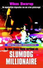 Slumdog millionaire Ongelooflijke lotgevallen / Filmeditie, Zo goed als nieuw, [{:name=>'Vikas Swarup', :role=>'A01'}, {:name=>'Titia Ram', :role=>'A01'}]
