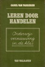 Leren door handelen 9789060493670 C. van Parreren, Boeken, Verzenden, Gelezen, C. van Parreren