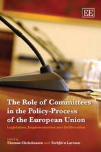 The Role of Committees in the Policy-Process of the European, Boeken, Verzenden, Zo goed als nieuw
