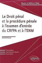 Le Droit Pénal et la Procédure Pénale à lExamen d...  Book, Mikaël Benillouche, Zo goed als nieuw, Verzenden