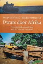 Dwars Door Afrika 9789020957396, Livres, Récits de voyage, Verzenden, Fre?a De Corte, Jeroen Demeester