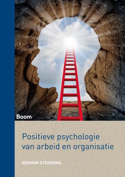 Positieve psychologie van arbeid en organisatie, Boeken, Psychologie, Gelezen, Verzenden