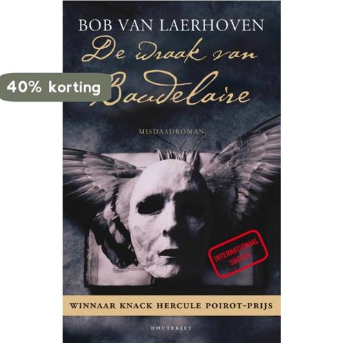 De wraak van Baudelaire 9789089242662 Bob Van Laerhoven, Boeken, Thrillers, Zo goed als nieuw, Verzenden