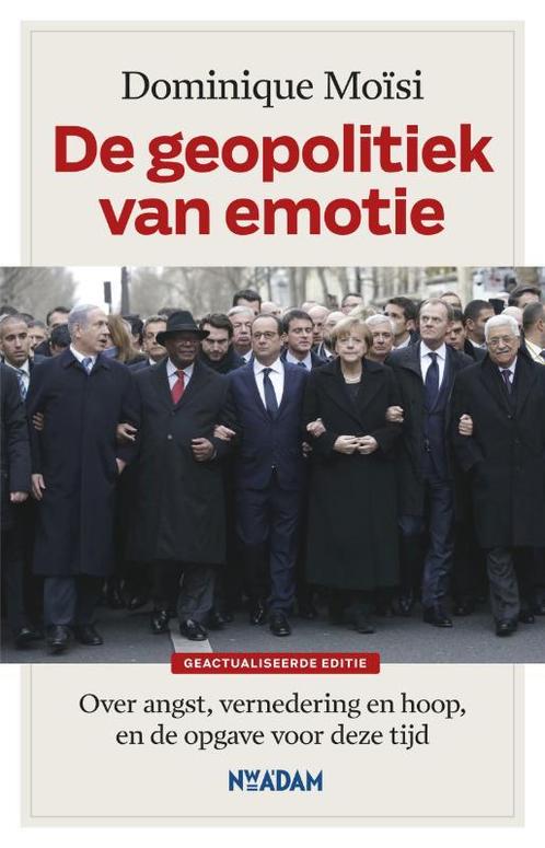 De geopolitiek van emotie 9789046819470 Dominique Moïsi, Boeken, Geschiedenis | Wereld, Gelezen, Verzenden