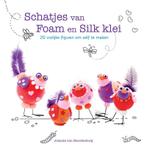 Schatjes van foam en silk klei 9789043918534, Verzenden, Zo goed als nieuw, Jolanda. van Noordenburg