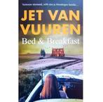 Bed & breakfast 9789045219004 Jet van Vuuren, Boeken, Verzenden, Gelezen, Jet van Vuuren