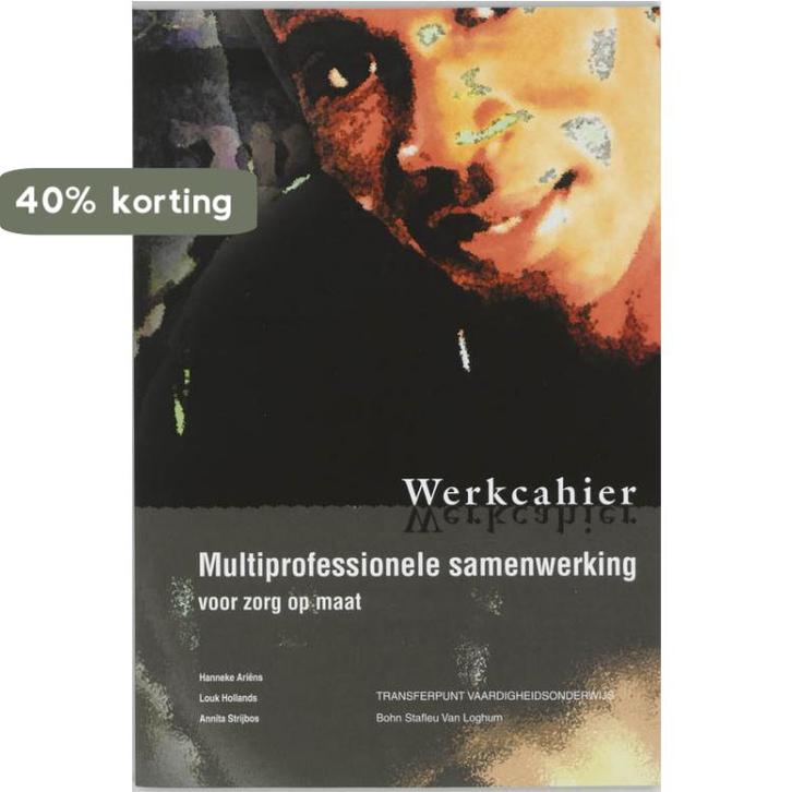 Multiprofessionele samenwerking voor zorg op maat /, Boeken, Wetenschap, Gelezen, Verzenden