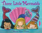 Three Little Mermaids 9781442412866, Boeken, Gelezen, Van Fleet, Verzenden