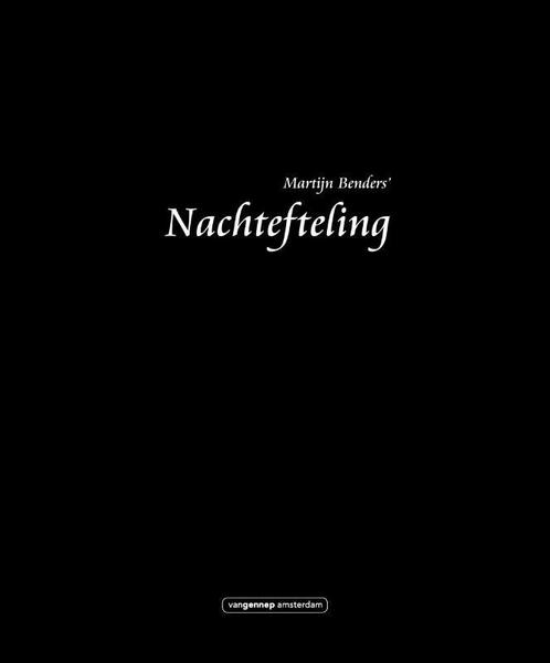 Nachtefteling (9789461648082, Martijn Benders), Antiquités & Art, Antiquités | Livres & Manuscrits, Envoi