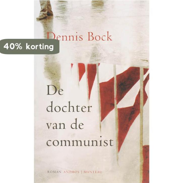 De Dochter Van De Communist 9789041411433 D. Bock, Boeken, Romans, Zo goed als nieuw, Verzenden