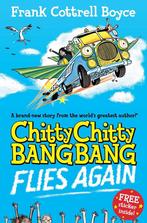Chitty Chitty Bang Bang 1: Flies Again 9780230757738, Gelezen, Frank Cottrell Boyce, Verzenden
