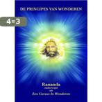 De principes van wonderen 9789078582076 Rananda, Boeken, Verzenden, Zo goed als nieuw, Rananda