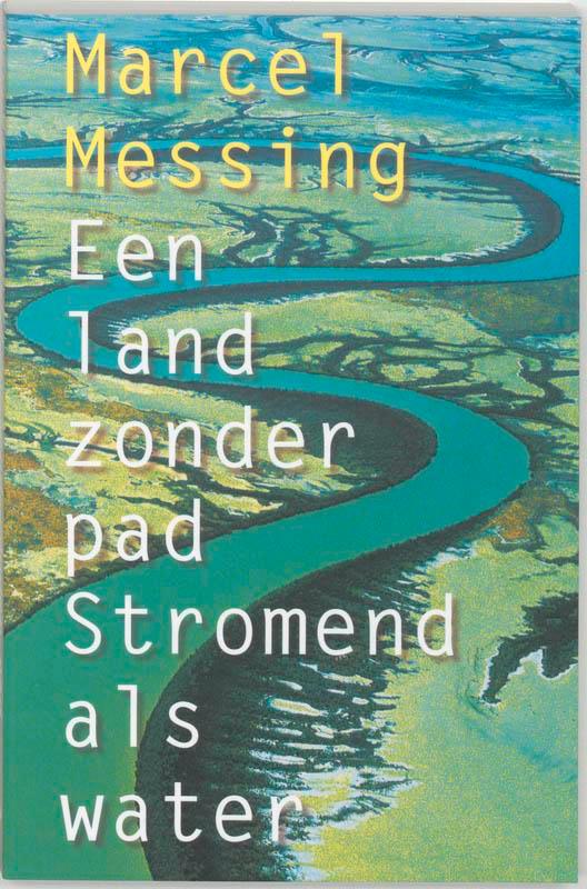 Een land zonder pad - stromend als water 9789069634524, Boeken, Esoterie en Spiritualiteit, Gelezen, Verzenden