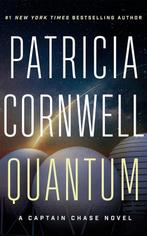 Quantum: A Thriller 9781542094061 Patricia Cornwell, Verzenden, Patricia Cornwell