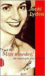 MIJN MOEDER, DE KONINGIN VAN S 9789069743189 Jackie Lyden, Verzenden, Gelezen, Jackie Lyden