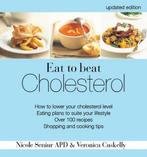 Eat to Beat Cholesterol 9781742572727, Nicole Senior, Veronica Cuskelly, Zo goed als nieuw, Verzenden