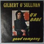 Gilbert OSullivan - Oh babe - Single, Cd's en Dvd's, Gebruikt, 7 inch, Pop, Single