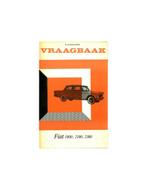 1959 - 1966 FIAT 1800 2100 2300 VRAAGBAAK NEDERLANDS, Ophalen of Verzenden