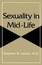 suality in Mid-Life.by Levine, B. New   .=, Stephen B. Levine, Zo goed als nieuw, Verzenden