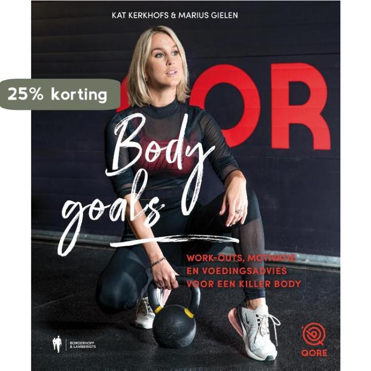 Body goals 9789089319777 Kat Kerkhofs, Boeken, Hobby en Vrije tijd, Zo goed als nieuw, Verzenden