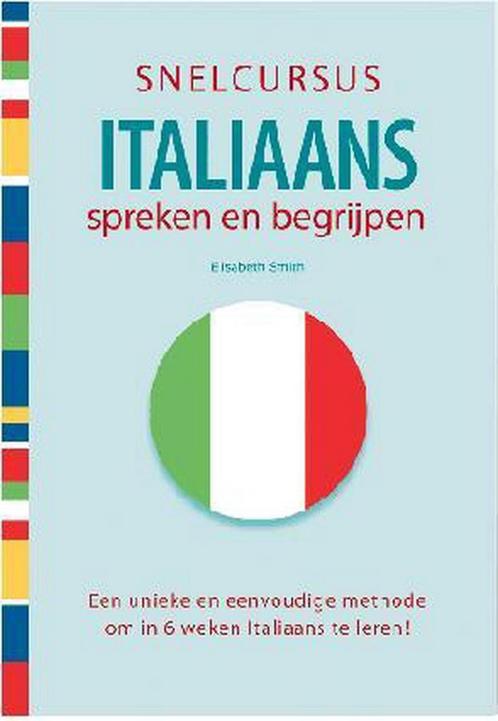 Snelcursus Italiaans Spreken en Begrijpen 9789043818186, Boeken, Overige Boeken, Zo goed als nieuw, Verzenden