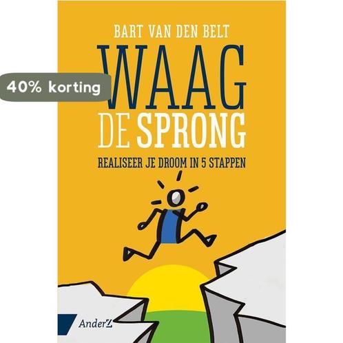 Waag de sprong 9789462960879 Bart van den Belt, Boeken, Psychologie, Zo goed als nieuw, Verzenden