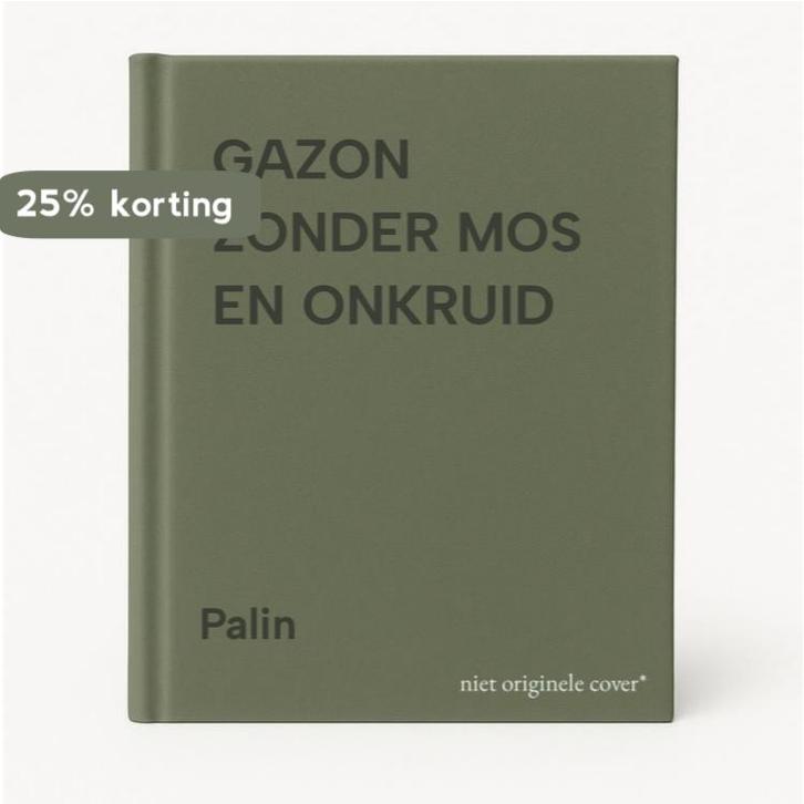 GAZON ZONDER MOS EN ONKRUID 9789051122060 Palin, Boeken, Hobby en Vrije tijd, Gelezen, Verzenden