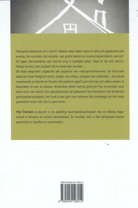 Generaties onder één dak 9789044126914 Miet Timmers, Boeken, Politiek en Maatschappij, Gelezen, Verzenden