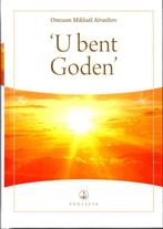 U bent Goden / Synopsis / 1 9789076916323, Livres, Verzenden, Omraam Mikhaël Aïvanhov