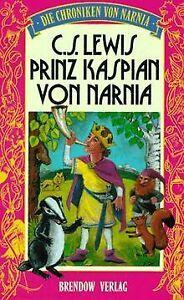 Die Chroniken von Narnia 4. Prinz Kaspian von Narnia von..., Livres, Livres Autre, Envoi