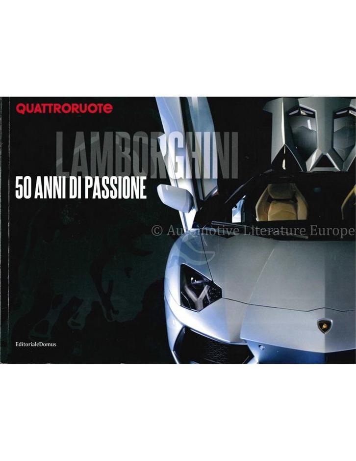 LAMBORGHINI, 50 ANNI DI PASSIONE (QUATTRORUOTE), Boeken, Auto's | Boeken